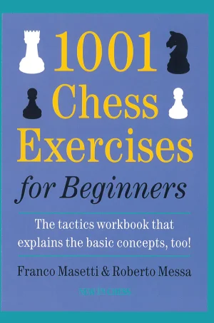 1001 Chess Exercises for Beginners (B5)