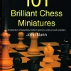 101 Brilliant Chess Miniatures: a sparkling modern gems to instruct and entertain (B5) (HQ Scan)