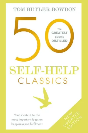 50 Self-Help Classics (50 Classic Series)