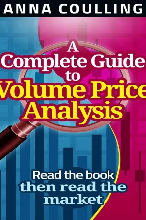 A Complete Guide To Volume Price Analysis