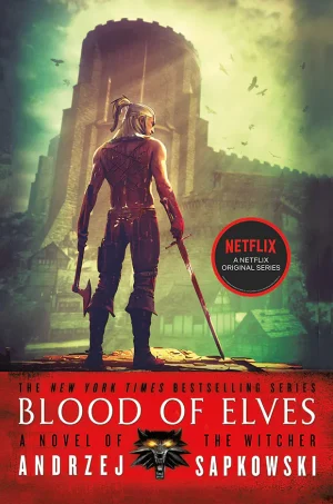 Blood of Elves (The Witcher Series #3)