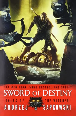 Sword of Destiny (The Witcher Series #2)