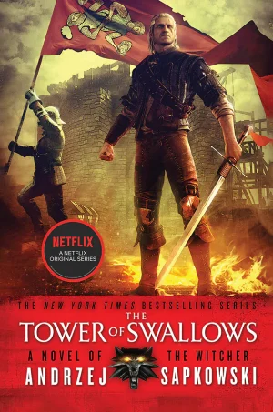 The Tower of Swallows (The Witcher Series #6)