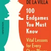 100 Endgames You Must Know: Vital Lessons for Every Chess Player Improved and Expanded (B5)