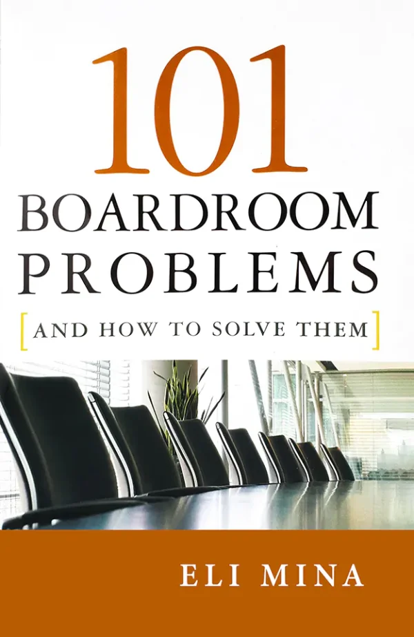101 Boardroom Problems and How to Solve Them (B5)