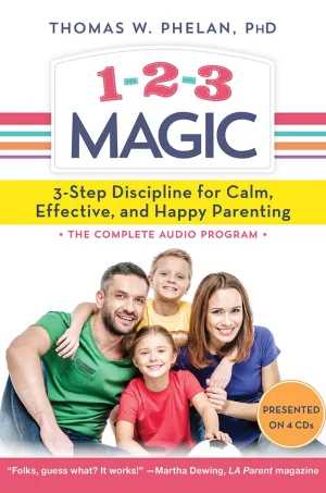 1-2-3 Magic - Effective Discipline for Children 2-12