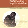 200 Puzzling Physics Problems: With Hints and Solutions (1st Edition) (B5)