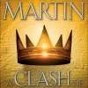 A Clash of Kings (A Song of Ice and Fire Series #2)