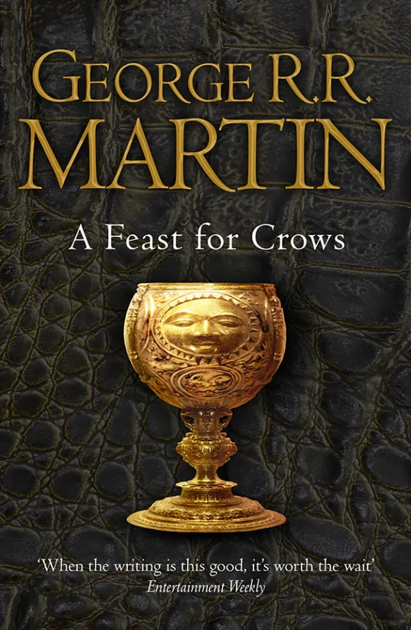 A Feast for Crows (A Song of Ice and Fire Series #4)