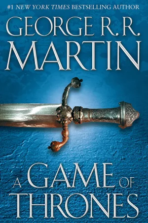 A Game of Thrones (A Song of Ice and Fire Series #1)