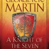 A Knight of the Seven Kingdoms (Tales of Dunk and Egg 1-3)
