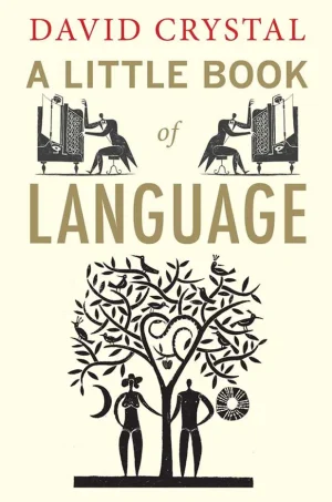 A Little Book of Language (Little History)