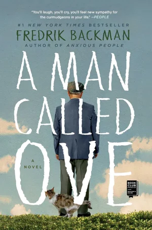A Man Called Ove: A Novel