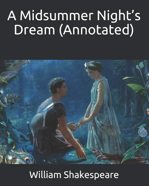 A Midsummer Nights Dream (The Annotated Shakespeare)