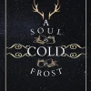 A Soul as Cold as Frost (The Winter Souls Series #1)