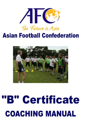 AFC B Certificate Coaching Course Manual (B5)