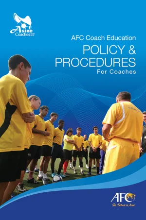 AFC Coach EDucation_Policy & Preocedures for coaches (Color) (B5)