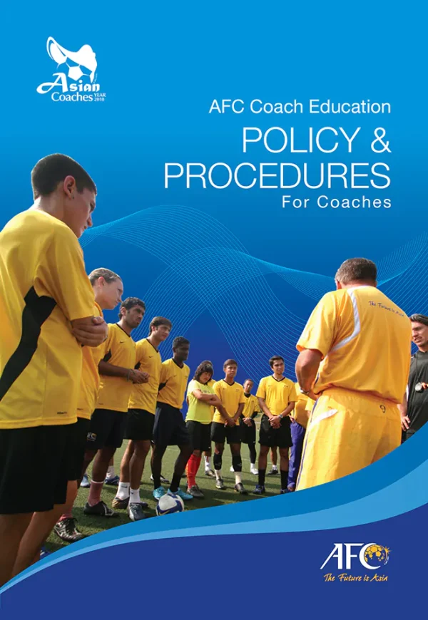 AFC Coach EDucation_Policy & Preocedures for coaches (Color) (B5)