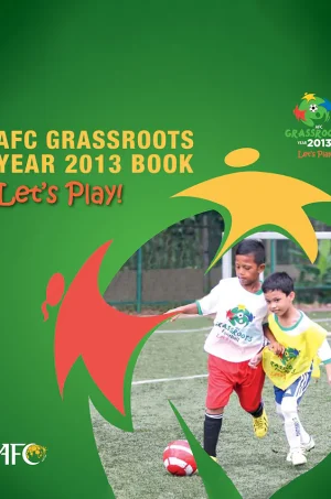 AFC Grassroots year 2013 Book  (B5) (Graphic) (Color)