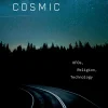 American Cosmic UFOs, Religion, Technology