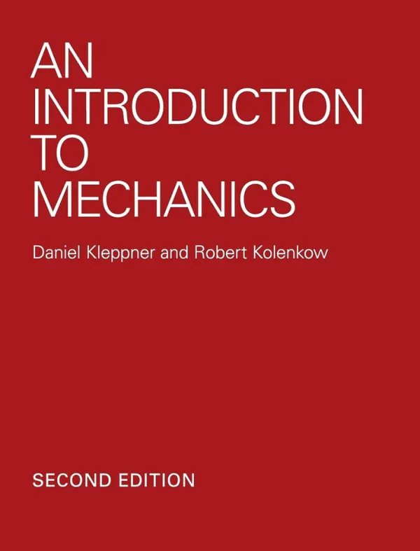 An Introduction to Mechanics - 2nd Edition (B5)