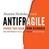 Antifragile- Things That Gain from Disorder (Incerto Series)