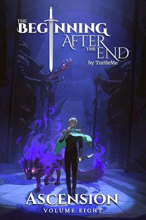 Ascension (The Beginning After The End Series #8)