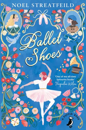 Ballet Shoes (Shoes Series #1)