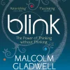 Blink: The Power of Thinking Without Thinking