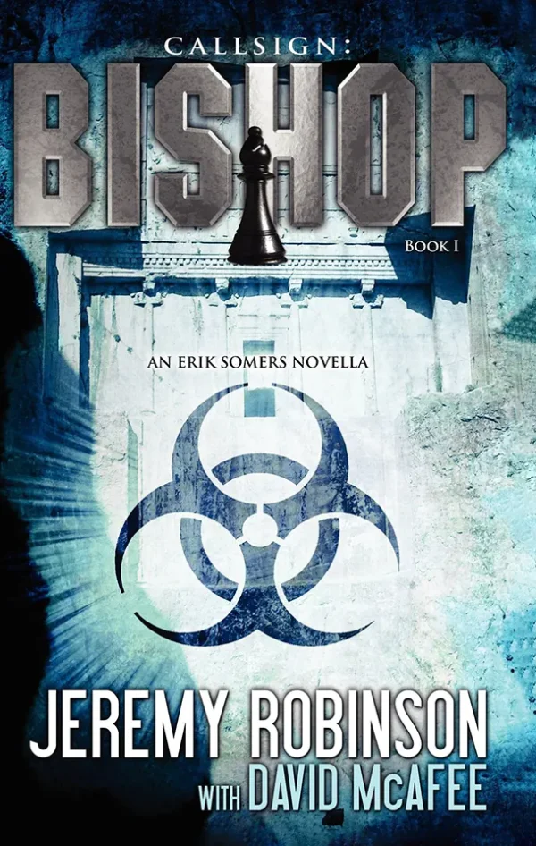Callsign: Bishop (Chesspocalypse Series #5)
