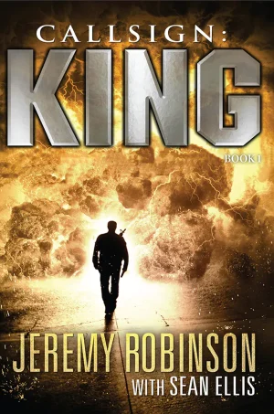 Callsign: King (Chesspocalypse Series #1)