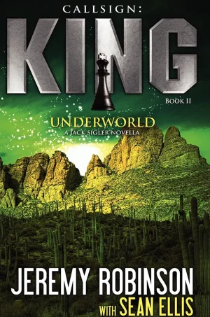 Callsign: King II- Underworld (Chesspocalypse Series #4)