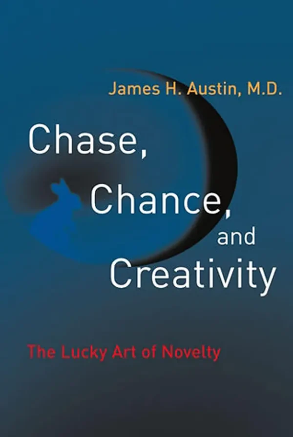 Chase, Chance, and Creativity: The Lucky Art of Novelty (B5)