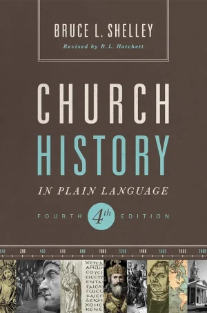 Church History in Plain Language
