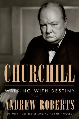 Churchill- Walking with Destiny