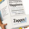Delivering Happiness: A Path to Profits, Passion, and Purpose