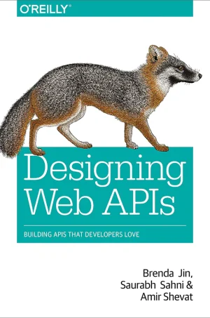 Designing Web APIs Building APIs That Developers Love (B5)