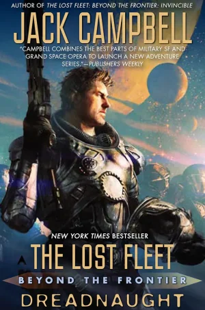 Dreadnaught (The Lost Fleet Series #7)