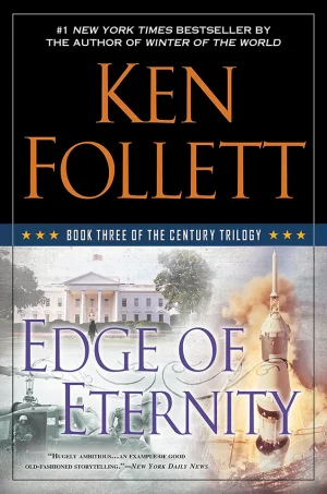 Edge of Eternity (The Century Trilogy series #3)