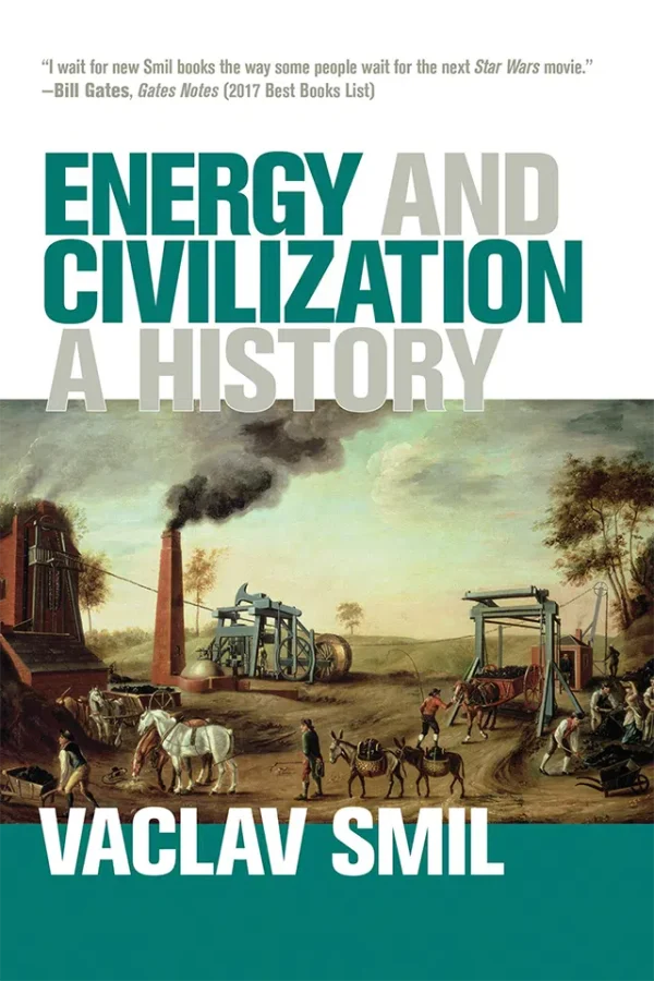 Energy and Civilization - A History (B5)