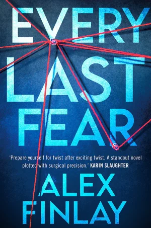 Every Last Fear: A Novel