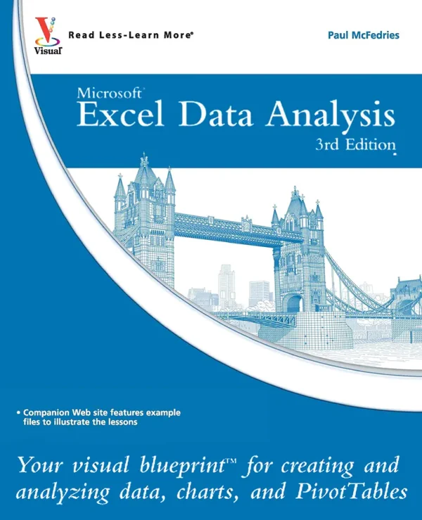 Excel Data Analysis Your Visual Blueprint for Creating and Analyzing Data, Charts and PivotTables (B5)