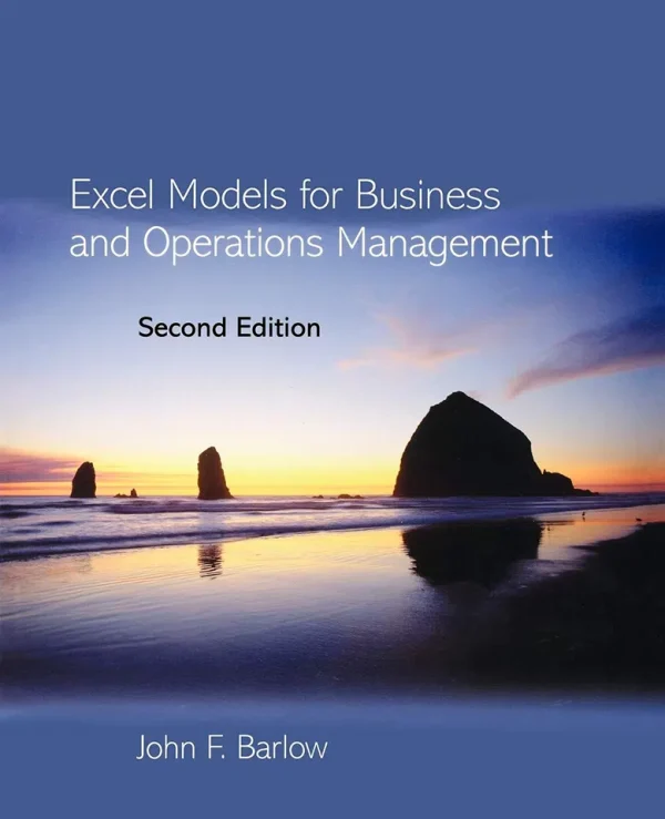 Excel Models for Business and Operations Management (B5)