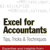 Excel for Accountants Tips, Tricks & Techniques (B5)