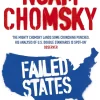 Failed States: The Abuse of Power and the Assault on Democracy