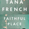 Faithful Place (Dublin Murder Squad Series #3)