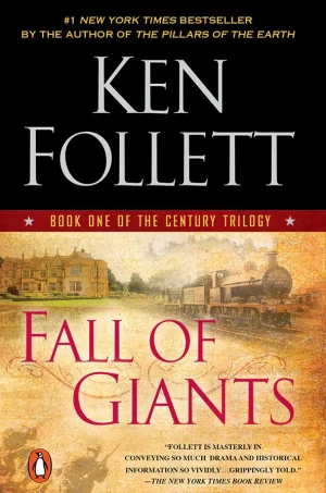 Fall of Giants (The Century Trilogy series #1)