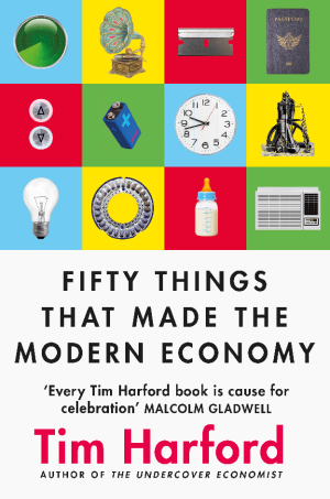 Fifty Inventions That Shaped the Modern Economy