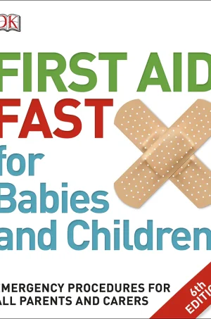First Aid Fast for Babies and Children (B5) (Color) (Graphic)