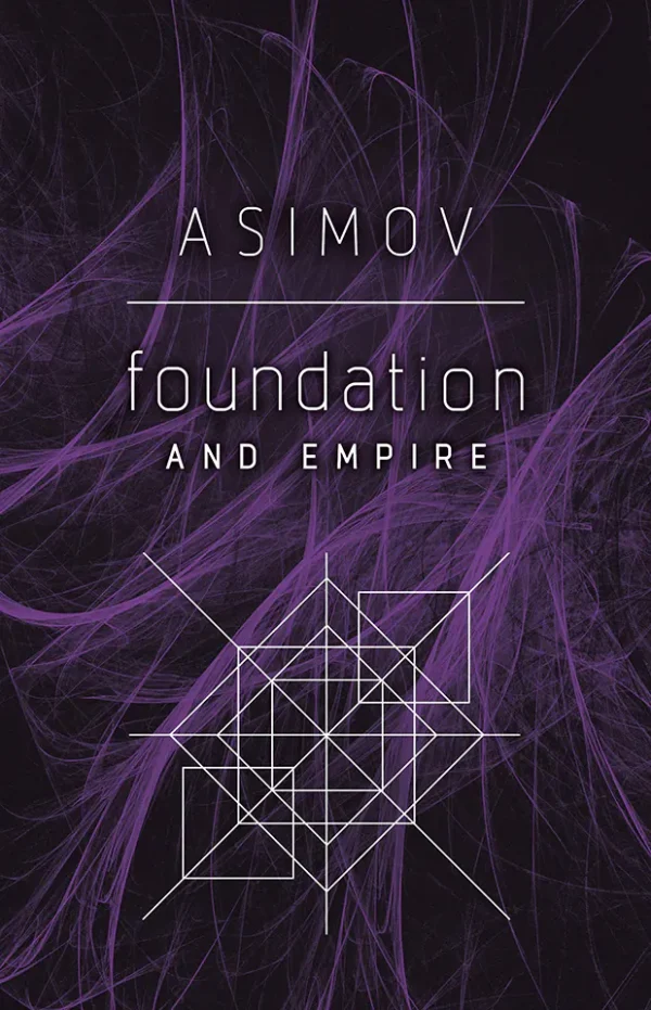 Foundation and Empire (1952) (Foundation Series #4)